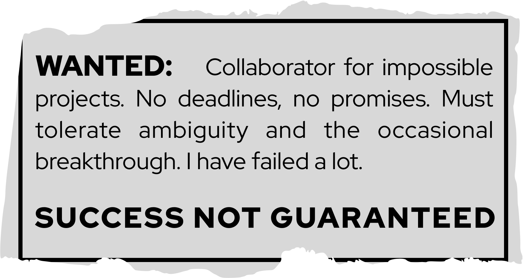Success Not Guaranteed
